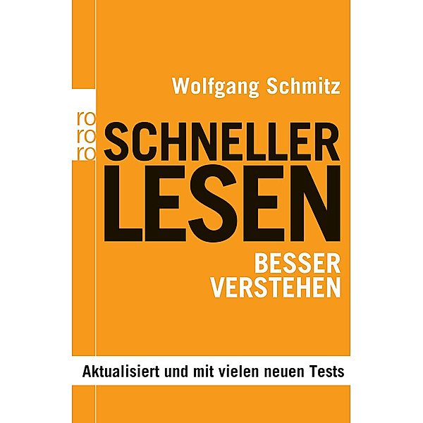 Schneller lesen - besser verstehen, Wolfgang Schmitz