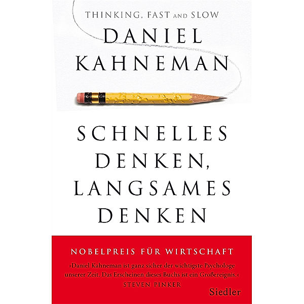 Schnelles Denken, langsames Denken, Daniel Kahneman