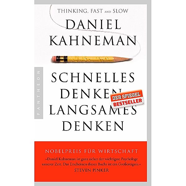 Schnelles Denken, langsames Denken, Daniel Kahneman