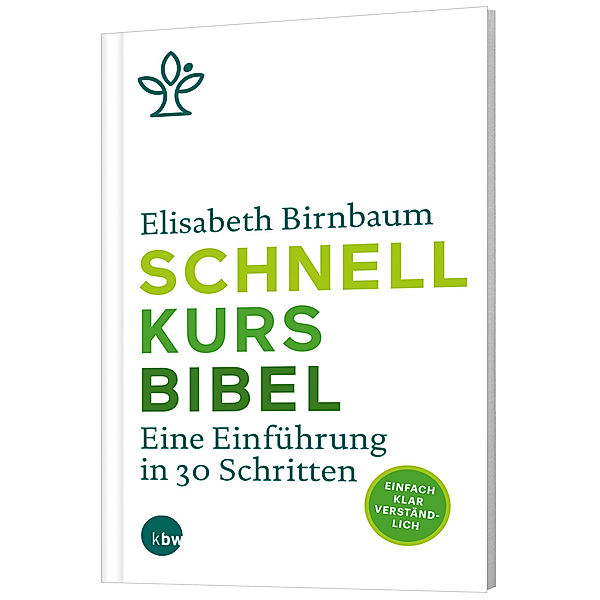 Schnellkurs Bibel, Elisabeth Birnbaum