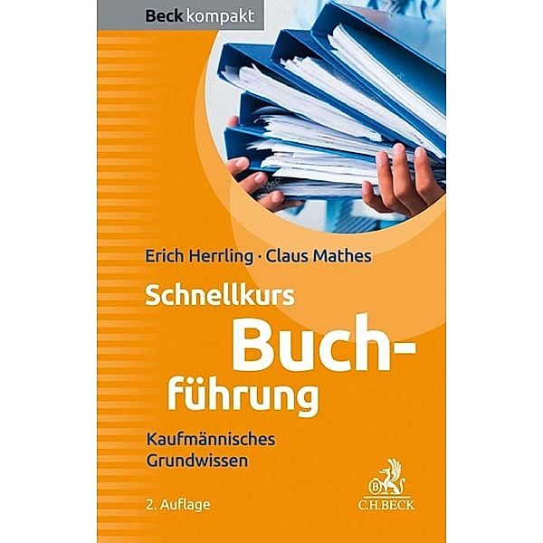 Schnellkurs Buchführung, Erich Herrling, Claus Mathes