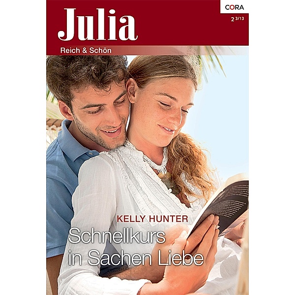 Schnellkurs in Sachen Liebe / Julia Romane Bd.0002, Kelly Hunter