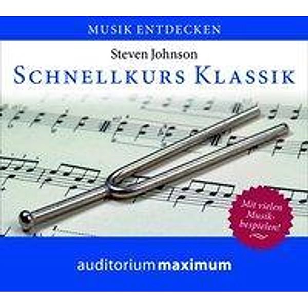 Schnellkurs Klassik, 1 Audio-CD, Stephen Johnson