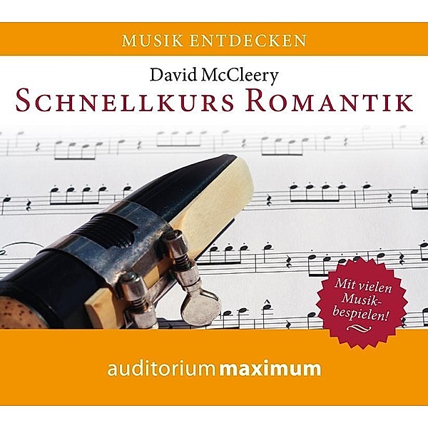 Schnellkurs Romantik, 1 Audio-CD, David McCleery