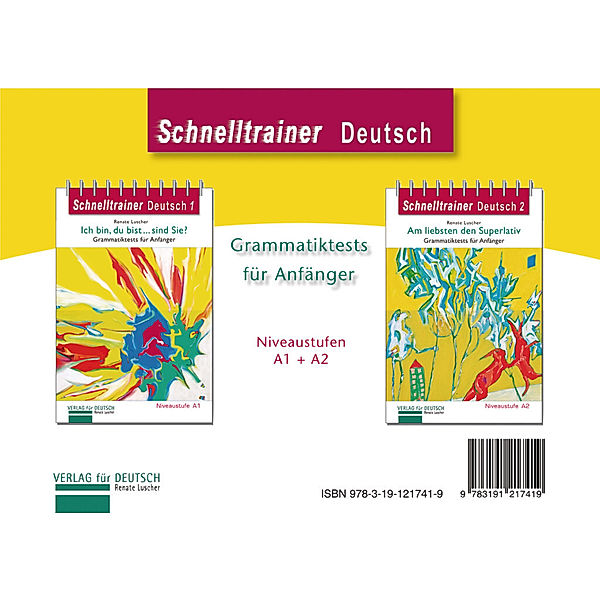 Schnelltrainer Deutsch / 1/2 / Ich bin, du bist ... sind Sie? + Am liebsten den Superlativ, 2 Bde., Renate Luscher