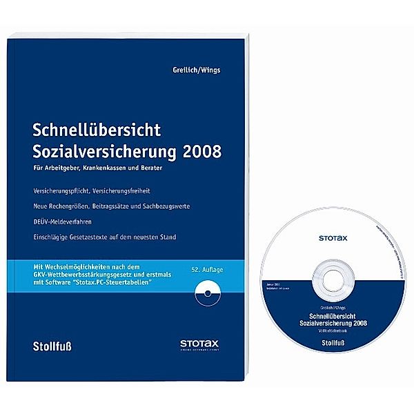 Schnellübersicht Sozialversicherung 2008, m. CD-ROM, Werner Greilich, Hubert Wings