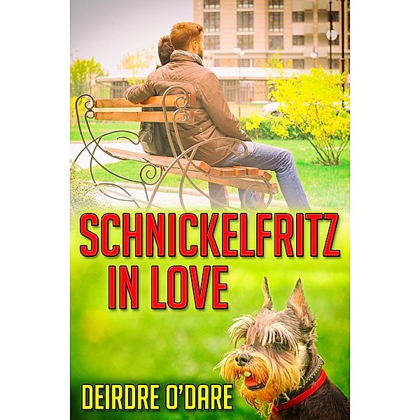 Schnickelfritz in Love / JMS Books LLC, Deirdre O'Dare