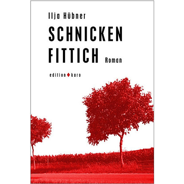 Schnickenfittich, Ilja Hübner