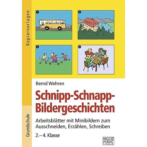 Schnipp-Schnapp-Bildergeschichten, Bernd Wehren