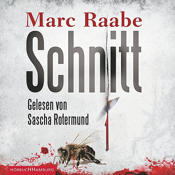 Schnitt, Marc Raabe