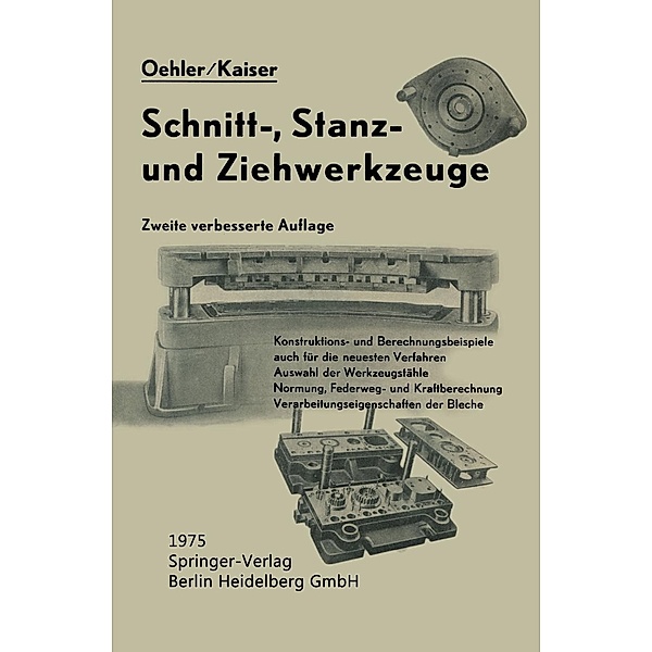 Schnitt-, Stanz- und ¿iehwerkzeuge, Gerhard Oehler, Fritz Kaiser