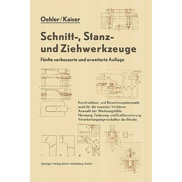 Schnitt-, Stanz- und Ziehwerkzeuge, Gerhard Oehler, Fritz Kaiser