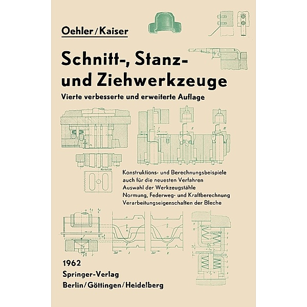 Schnitt-, Stanz- und Ziehwerkzeuge, Gerhard Oehler, Fritz Kaiser