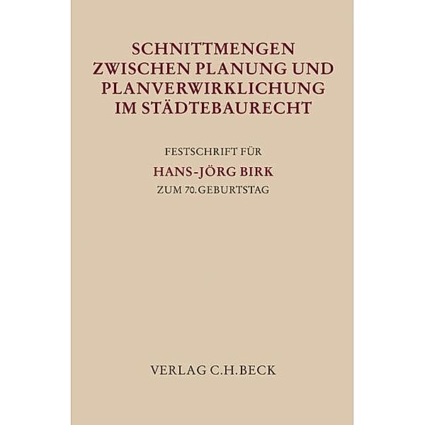 Schnittmengen zwischen Planung und Planverwirklichung im Städtebaurecht