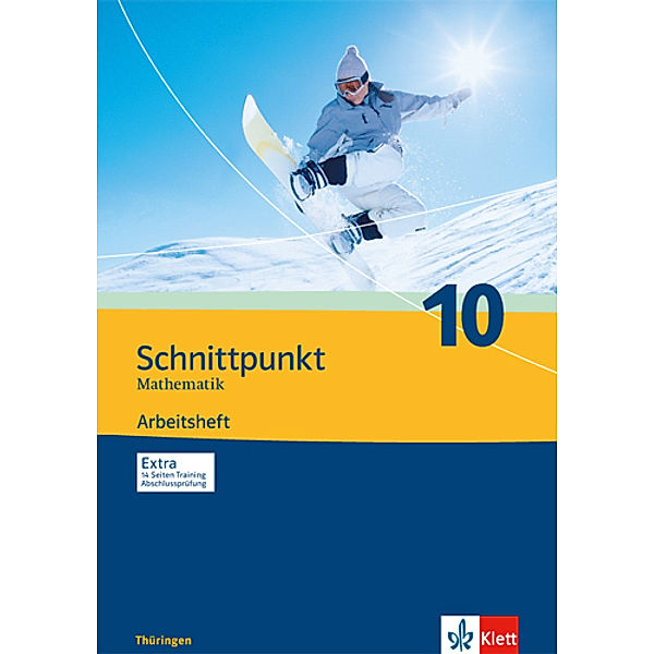 Schnittpunkt Mathematik 10. Ausgabe Thüringen