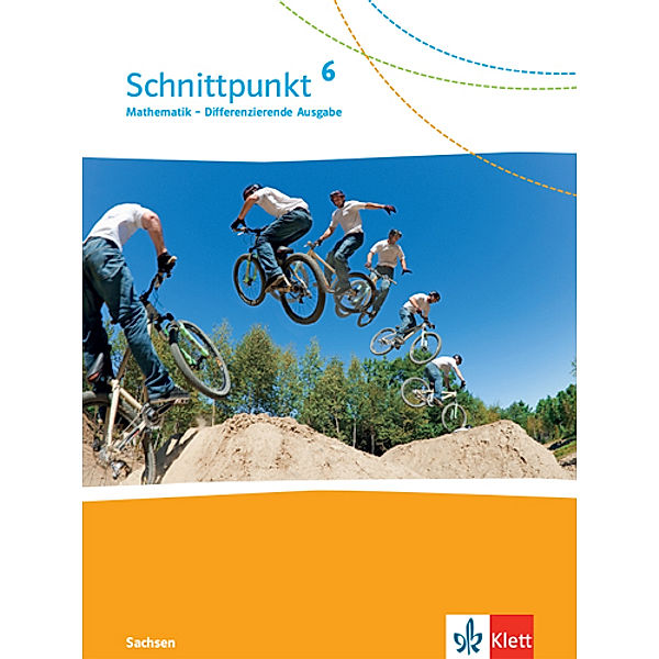 Schnittpunkt Mathematik 6. Differenzierende Ausgabe Sachsen