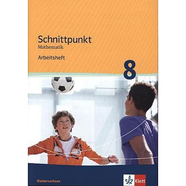 Schnittpunkt Mathematik 8. Ausgabe Niedersachsen Mittleres Niveau