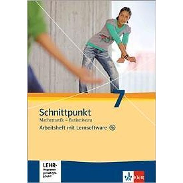 Schnittpunkt Mathematik - Basisniveau, Ausgabe Schleswig-Holstein: 7. Schuljahr, Arbeitsheft m. CD-ROM