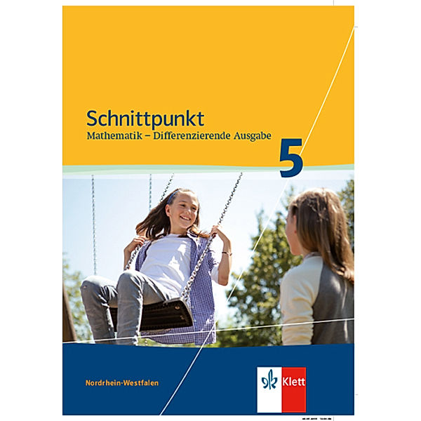 Schnittpunkt Mathematik. Differenzierende Ausgabe für Nordrhein-Westfalen ab 2012 / Schnittpunkt Mathematik 5. Differenzierende Ausgabe Nordrhein-Westfalen