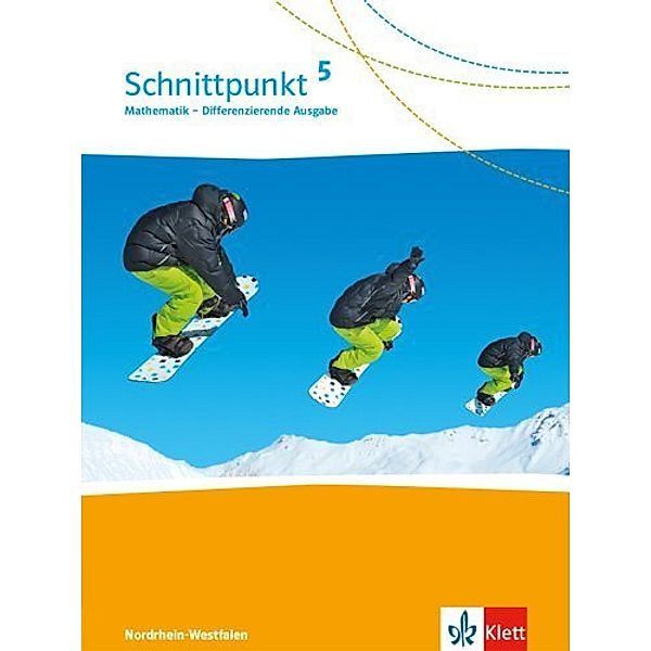 Schnittpunkt Mathematik. Differenzierende Ausgabe für Nordrhein-Westfalen ab 2020 / Schnittpunkt Mathematik 5. Differenzierende Ausgabe Nordrhein-Westfalen