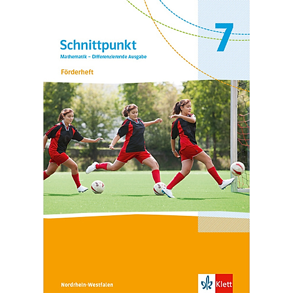 Schnittpunkt Mathematik. Differenzierende Ausgabe für Nordrhein-Westfalen ab 2022 / Schnittpunkt Mathematik 7. Differenzierende Ausgabe Nordrhein-Westfalen
