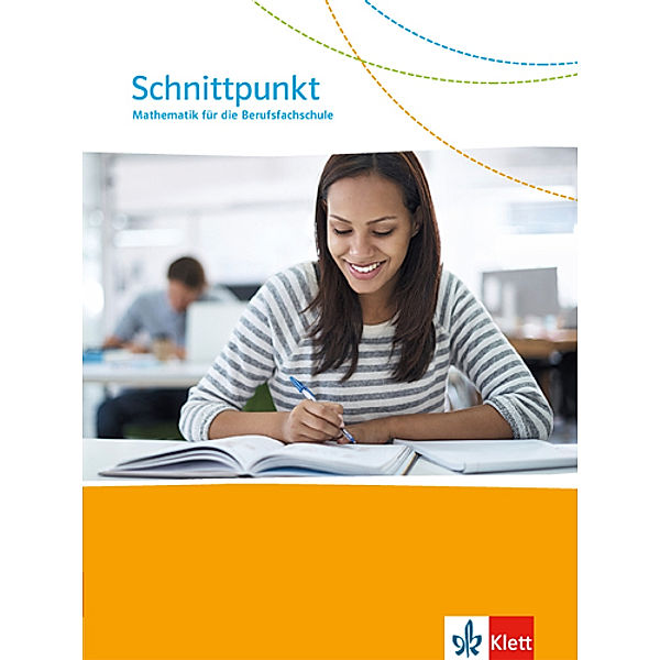 Schnittpunkt Mathematik für die Berufsfachschule. Ausgabe N