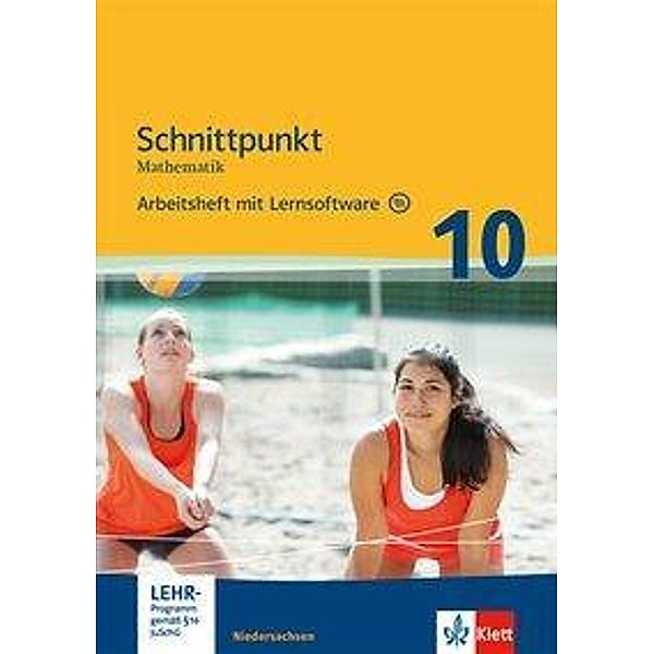 Schnittpunkt Mathematik Mittleres Niveau, Ausgabe Niedersachsen: 10. Schuljahr, Arbeitsheft m. CD-ROM