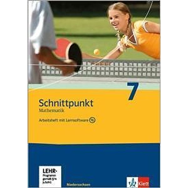 Schnittpunkt Mathematik, Realschule Niedersachsen, Neubearbeitung: 7. Schuljahr, Arbeitsheft m. CD-ROM