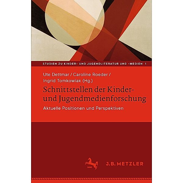 Schnittstellen der Kinder- und Jugendmedienforschung / Studien zu Kinder- und Jugendliteratur und -medien Bd.1