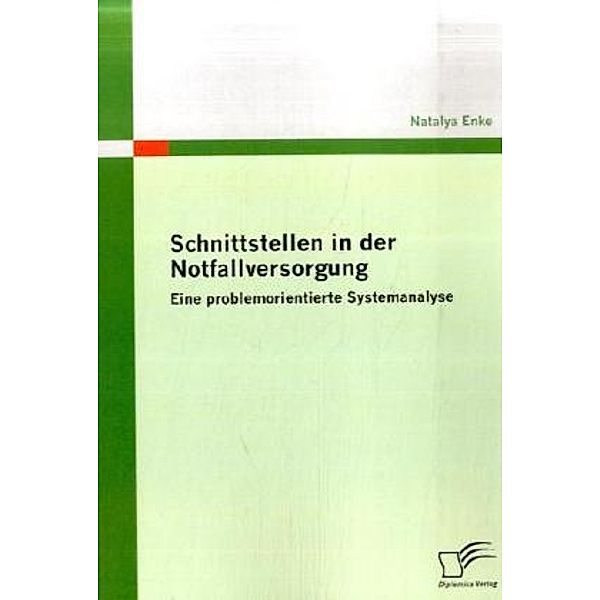 Schnittstellen in der Notfallversorgung, Natalya Enke