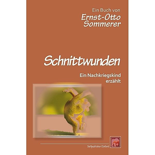 Schnittwunden, Ernst-Otto Sommerer