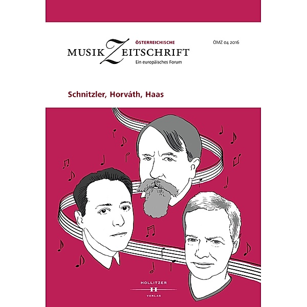 Schnitzler, Horváth, Haas / Österreichische Musikzeitschrift