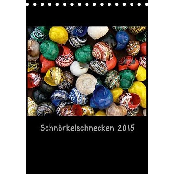 Schnörkelschnecken 2015 (Tischkalender 2015 DIN A5 hoch), Andrea Neumayer