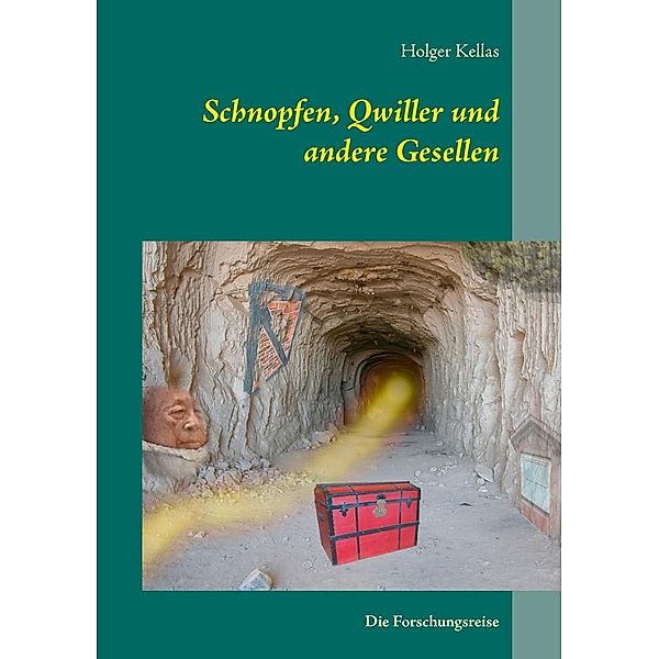 Schnopfen, Qwiller und andere Gesellen, Holger Kellas