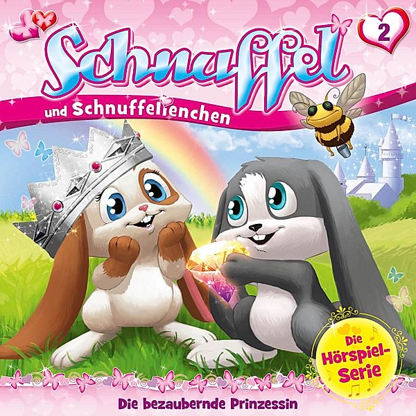 Schnuffel - 2 - Folge 02: Die bezaubernde Prinzessin, Kai Hohage