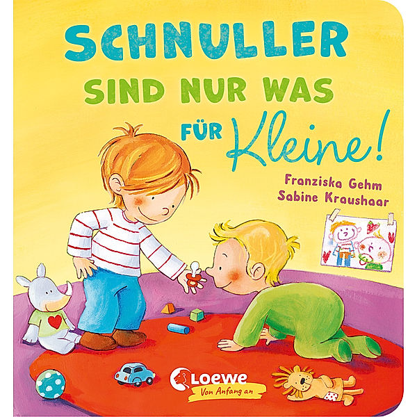 Schnuller sind nur was für Kleine!, Franziska Gehm