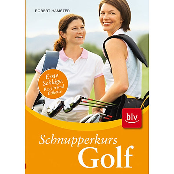 Schnupperkurs Golf, Robert Hamster