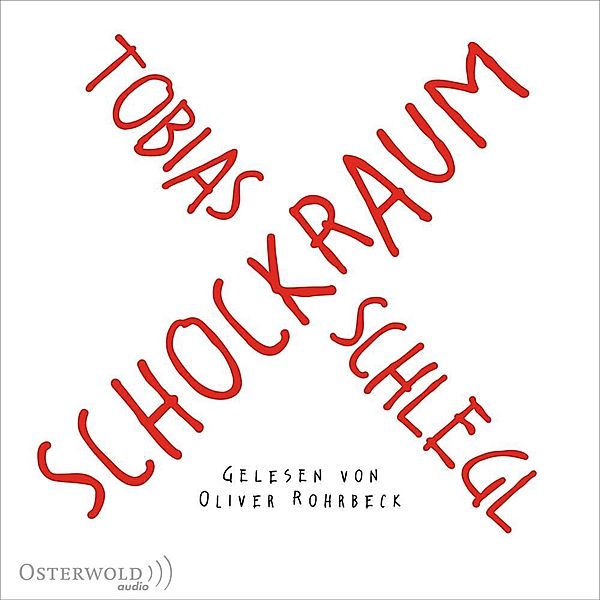 Schockraum,1 Audio-CD, 1 MP3, Tobias Schlegl