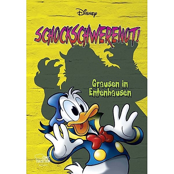 Schockschwerenot! / Disney Enthologien Bd.27, Walt Disney