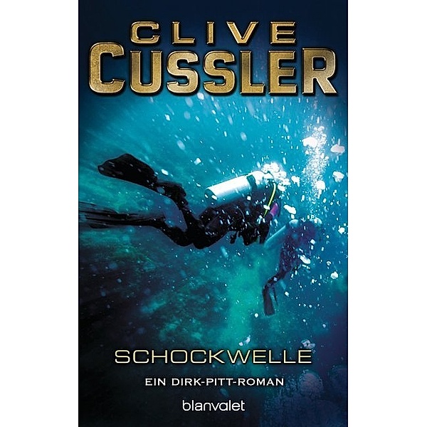 Schockwelle / Dirk Pitt Bd.13, Clive Cussler