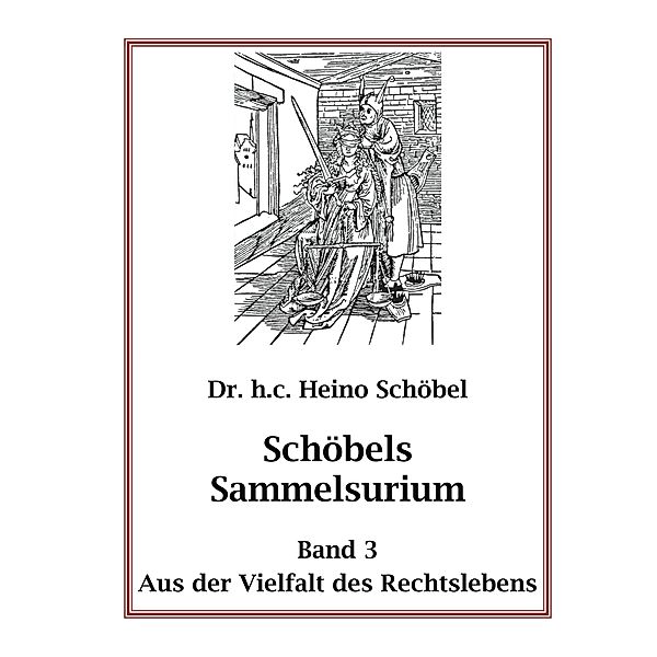 Schöbels Sammelsurium Band 3, Heino Schöbel