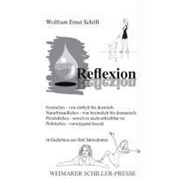 Schöll, W: Reflexion, Wolfram Ernst Schöll