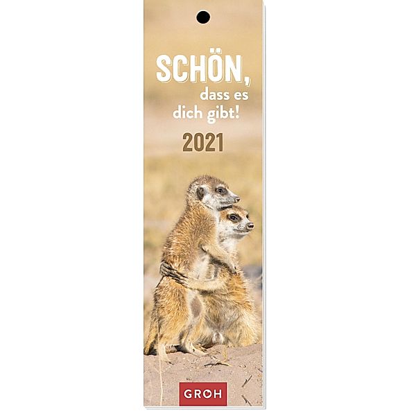 Schön, dass es dich gibt! 2021