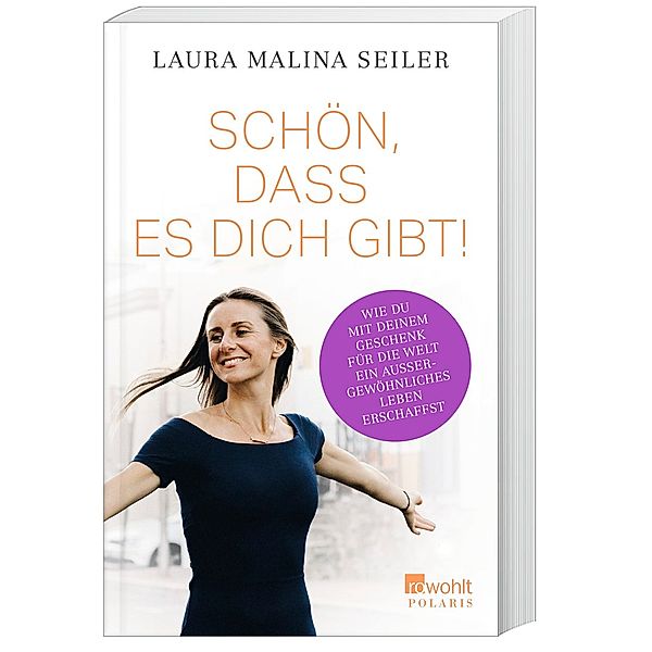 Schön, dass es dich gibt!, Laura Malina Seiler