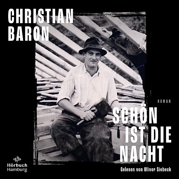 Schön ist die Nacht, Christian Baron