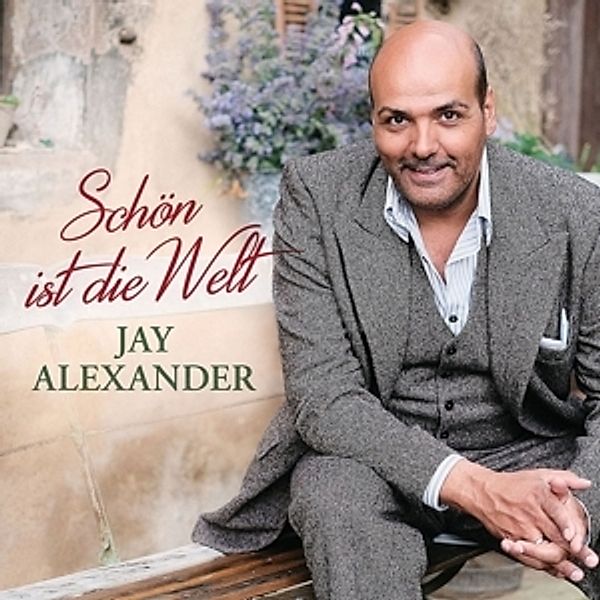 Schön Ist Die Welt, Jay Alexander