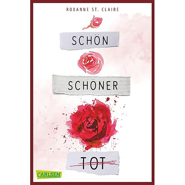 Schön, schöner, tot, Roxanne St. Claire