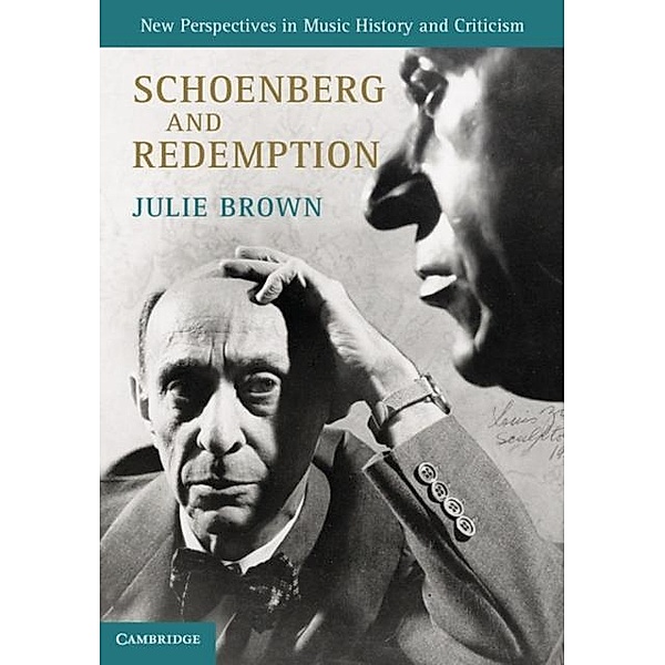 Schoenberg and Redemption, Julie Brown