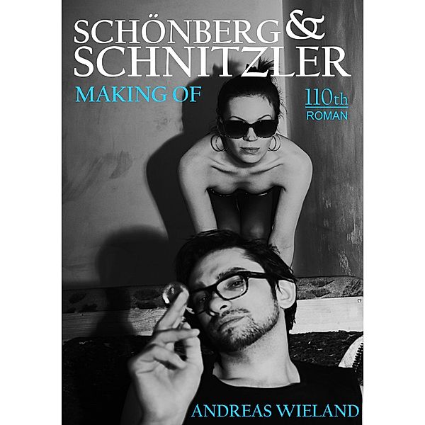 Schönberg & Schnitzler, Andreas Wieland
