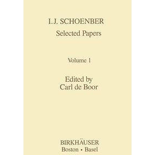 Schoenberg: Selected Papers 1, Isaac J. Schoenberg
